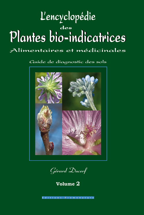 Encyclopédie des plantes bio-indicatrices Volume 2 - Promonature